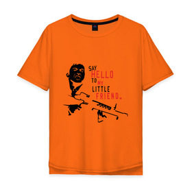 Мужская футболка хлопок Oversize с принтом Scarface - say hello в Санкт-Петербурге, 100% хлопок | свободный крой, круглый ворот, “спинка” длиннее передней части | hello | little friend | scarface | автомат | лицо со шрамом | оружие