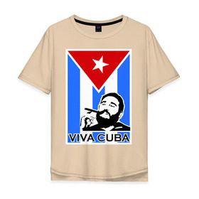 Мужская футболка хлопок Oversize с принтом Viva, Cuba! в Санкт-Петербурге, 100% хлопок | свободный крой, круглый ворот, “спинка” длиннее передней части | cuba | viva | вива | кастро | куба | кубы | фидель | флаг