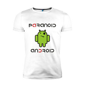 Мужская футболка премиум с принтом Paranoid android в Санкт-Петербурге, 92% хлопок, 8% лайкра | приталенный силуэт, круглый вырез ворота, длина до линии бедра, короткий рукав | paranoid android | админу | андроид | параноик | прикольные