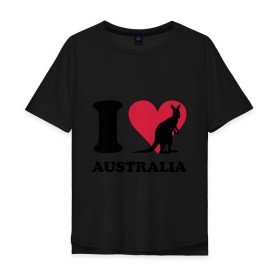 Мужская футболка хлопок Oversize с принтом I love Australia в Санкт-Петербурге, 100% хлопок | свободный крой, круглый ворот, “спинка” длиннее передней части | Тематика изображения на принте: i love | i love australia | кенгуру | я люблю | я люблю австралию