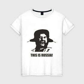 Женская футболка хлопок с принтом This is russia! в Санкт-Петербурге, 100% хлопок | прямой крой, круглый вырез горловины, длина до линии бедер, слегка спущенное плечо | спарта