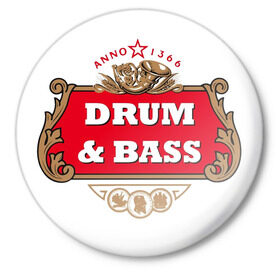 Значок с принтом Dram&Bass в Санкт-Петербурге,  металл | круглая форма, металлическая застежка в виде булавки | dnb | drum | басс | драм