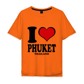 Мужская футболка хлопок Oversize с принтом I love Phuket в Санкт-Петербурге, 100% хлопок | свободный крой, круглый ворот, “спинка” длиннее передней части | слон