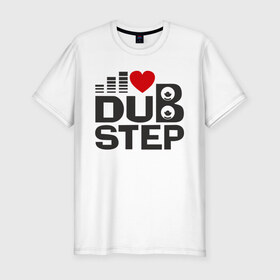 Мужская футболка премиум с принтом Dubstep love в Санкт-Петербурге, 92% хлопок, 8% лайкра | приталенный силуэт, круглый вырез ворота, длина до линии бедра, короткий рукав | эквалайзер