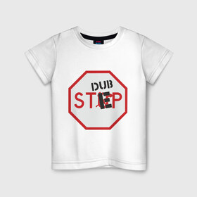 Детская футболка хлопок с принтом Dub step знак в Санкт-Петербурге, 100% хлопок | круглый вырез горловины, полуприлегающий силуэт, длина до линии бедер | dubstep | даб | дабстеп | дорожные знаки
