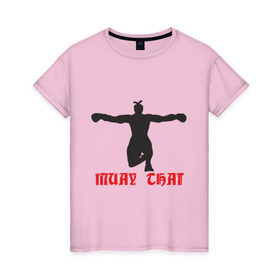 Женская футболка хлопок с принтом Muay Thai (Муай Тай) (2) в Санкт-Петербурге, 100% хлопок | прямой крой, круглый вырез горловины, длина до линии бедер, слегка спущенное плечо | емельяненко