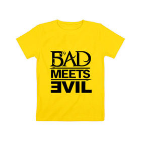 Детская футболка хлопок с принтом Bad Meets Evil в Санкт-Петербурге, 100% хлопок | круглый вырез горловины, полуприлегающий силуэт, длина до линии бедер | hip hop | rap | rap stars | реп | репчик | рэп | рэп звезда | рэпчик | рэпчина | хип хоп