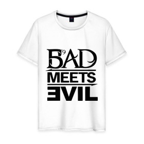 Мужская футболка хлопок с принтом Bad Meets Evil в Санкт-Петербурге, 100% хлопок | прямой крой, круглый вырез горловины, длина до линии бедер, слегка спущенное плечо. | hip hop | rap | rap stars | реп | репчик | рэп | рэп звезда | рэпчик | рэпчина | хип хоп