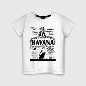 Детская футболка хлопок с принтом Куба афиша в Санкт-Петербурге, 100% хлопок | круглый вырез горловины, полуприлегающий силуэт, длина до линии бедер | cuba | havana | афиша | гавана | кастро | куба | кубинский | фидель | фидель кастро