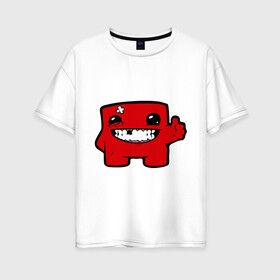 Женская футболка хлопок Oversize с принтом Super Meat Boy в Санкт-Петербурге, 100% хлопок | свободный крой, круглый ворот, спущенный рукав, длина до линии бедер
 | meatboy