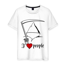 Мужская футболка хлопок с принтом Смерть. I love people в Санкт-Петербурге, 100% хлопок | прямой крой, круглый вырез горловины, длина до линии бедер, слегка спущенное плечо. | Тематика изображения на принте: 
