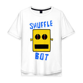 Мужская футболка хлопок Oversize с принтом SHUFFLE BOT в Санкт-Петербурге, 100% хлопок | свободный крой, круглый ворот, “спинка” длиннее передней части | shuffle bot | бот | музыка | музыкальный автомат | робот