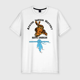 Мужская футболка премиум с принтом Apache Indian History 2 в Санкт-Петербурге, 92% хлопок, 8% лайкра | приталенный силуэт, круглый вырез ворота, длина до линии бедра, короткий рукав | apache | апачи | индеец | индейцы | коренные американцы | краснокожие