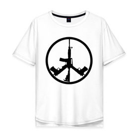 Мужская футболка хлопок Oversize с принтом Мир из оружия в Санкт-Петербурге, 100% хлопок | свободный крой, круглый ворот, “спинка” длиннее передней части | Тематика изображения на принте: автомат | ак | знак | мир | оружие | пацифика | пистолет | символ мираб ак 47