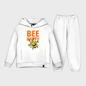 Детский костюм хлопок Oversize с принтом BeeHappy в Санкт-Петербурге,  |  | веселая | насекомое | настроение | позитив | пчела | пчелка | счастливый | счастье | эмоции