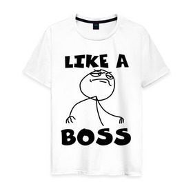 Мужская футболка хлопок с принтом Like a boss в Санкт-Петербурге, 100% хлопок | прямой крой, круглый вырез горловины, длина до линии бедер, слегка спущенное плечо. | босс | начальник