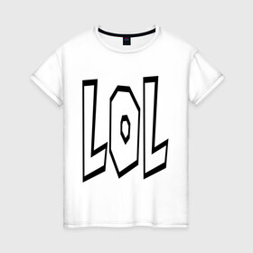 Женская футболка хлопок с принтом Lol буквы в Санкт-Петербурге, 100% хлопок | прямой крой, круглый вырез горловины, длина до линии бедер, слегка спущенное плечо | lol | буквы | интернет приколы | лол | лол буквы | мем | мемы интернета