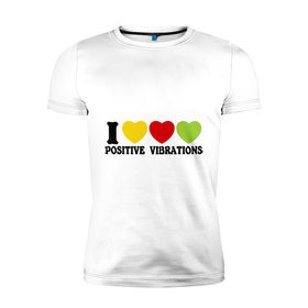 Мужская футболка премиум с принтом I Love Positive Vibrations в Санкт-Петербурге, 92% хлопок, 8% лайкра | приталенный силуэт, круглый вырез ворота, длина до линии бедра, короткий рукав | 