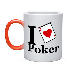 Кружка хамелеон с принтом poker love в Санкт-Петербурге, керамика | меняет цвет при нагревании, емкость 330 мл | i love poker | poker | азартные игры | карта | название меняем на  life with pokerлюблю покер | покер | туз | туз черви | я люблю покер