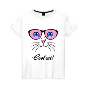 Женская футболка хлопок с принтом Кошка в очках (крутая кошка) в Санкт-Петербурге, 100% хлопок | прямой крой, круглый вырез горловины, длина до линии бедер, слегка спущенное плечо | Тематика изображения на принте: cool cat | девушкам | киса | кот | котенок | котик | кошка | кошка в очках | крутая кошка | кул кэт | пафос