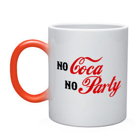 Кружка хамелеон с принтом No Coca No Party в Санкт-Петербурге, керамика | меняет цвет при нагревании, емкость 330 мл | club | coca cola | party | вечеринка | клуб | клубные | кола