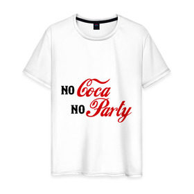 Мужская футболка хлопок с принтом No Coca No Party в Санкт-Петербурге, 100% хлопок | прямой крой, круглый вырез горловины, длина до линии бедер, слегка спущенное плечо. | club | coca cola | party | вечеринка | клуб | клубные | кола
