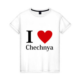 Женская футболка хлопок с принтом i love chechnya в Санкт-Петербурге, 100% хлопок | прямой крой, круглый вырез горловины, длина до линии бедер, слегка спущенное плечо | регионы | чеченская республика | чеченцы | чечня | я люблю | я люблю чечню