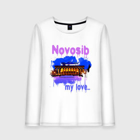 Женский лонгслив хлопок с принтом Novosib my love в Санкт-Петербурге, 100% хлопок |  | my love | город | города | моя любовь | новосиб | новосибирск | нск | оперный | оперный театр