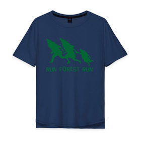 Мужская футболка хлопок Oversize с принтом Беги лес в Санкт-Петербурге, 100% хлопок | свободный крой, круглый ворот, “спинка” длиннее передней части | eco | run forest run | беги лес беги | зеленые технологии | зелень | лес | планета | чистота | эко | экология