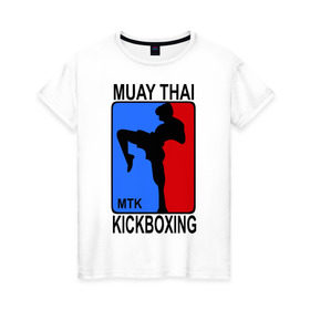 Женская футболка хлопок с принтом Muay Thai Kickboxing в Санкт-Петербурге, 100% хлопок | прямой крой, круглый вырез горловины, длина до линии бедер, слегка спущенное плечо | кикбоксинг | муай тай