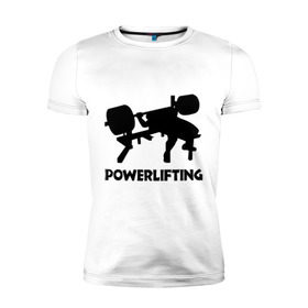 Мужская футболка премиум с принтом поверлифтинг в Санкт-Петербурге, 92% хлопок, 8% лайкра | приталенный силуэт, круглый вырез ворота, длина до линии бедра, короткий рукав | powerlifting