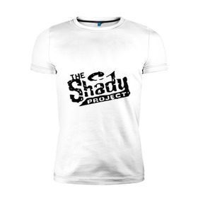 Мужская футболка премиум с принтом the shady в Санкт-Петербурге, 92% хлопок, 8% лайкра | приталенный силуэт, круглый вырез ворота, длина до линии бедра, короткий рукав | eminm | slim shady | еминем | реп | репчик | рэп