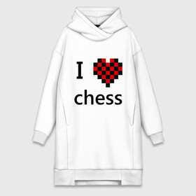 Платье-худи хлопок с принтом I love chess в Санкт-Петербурге,  |  | chess | i love chess | шахматы | я люблю шахматы