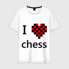 Мужская футболка хлопок с принтом I love chess в Санкт-Петербурге, 100% хлопок | прямой крой, круглый вырез горловины, длина до линии бедер, слегка спущенное плечо. | Тематика изображения на принте: chess | i love chess | шахматы | я люблю шахматы