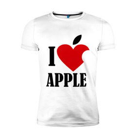 Мужская футболка премиум с принтом i love apple с листиком в Санкт-Петербурге, 92% хлопок, 8% лайкра | приталенный силуэт, круглый вырез ворота, длина до линии бедра, короткий рукав | apple | джобс | телефон | яблоко