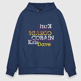 Мужское худи Oversize хлопок с принтом Kurt Cobain Nirvana в Санкт-Петербурге, френч-терри — 70% хлопок, 30% полиэстер. Мягкий теплый начес внутри —100% хлопок | боковые карманы, эластичные манжеты и нижняя кромка, капюшон на магнитной кнопке | kurt cobain | nirvana | группы | курт кобейн | музыка | музыкальные группы. курт | нирвана