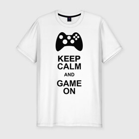Мужская футболка премиум с принтом Keep calm and game on в Санкт-Петербурге, 92% хлопок, 8% лайкра | приталенный силуэт, круглый вырез ворота, длина до линии бедра, короткий рукав | game on | keep calm | джойстик | игра | играй | приставка