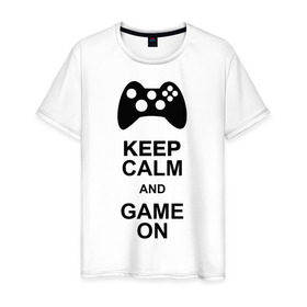 Мужская футболка хлопок с принтом Keep calm and game on в Санкт-Петербурге, 100% хлопок | прямой крой, круглый вырез горловины, длина до линии бедер, слегка спущенное плечо. | game on | keep calm | джойстик | игра | играй | приставка