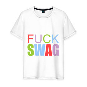 Мужская футболка хлопок с принтом Fuck swag цветной в Санкт-Петербурге, 100% хлопок | прямой крой, круглый вырез горловины, длина до линии бедер, слегка спущенное плечо. | swag | swag style | одежда сваг | сваг | сваг стиль | свег | свог | свэг