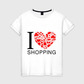 Женская футболка хлопок с принтом i love shpping я люблю шоппинг в Санкт-Петербурге, 100% хлопок | прямой крой, круглый вырез горловины, длина до линии бедер, слегка спущенное плечо | i love shopping | shopping | девушкам | для девушек | шоппинг
