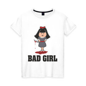 Женская футболка хлопок с принтом Bad girl плохая девочка в Санкт-Петербурге, 100% хлопок | прямой крой, круглый вырез горловины, длина до линии бедер, слегка спущенное плечо | bad girl | girl | девочка