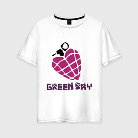 Женская футболка хлопок Oversize с принтом Green day is love в Санкт-Петербурге, 100% хлопок | свободный крой, круглый ворот, спущенный рукав, длина до линии бедер
 | billie joe armstrong | green day | green day t shirt | rock | билли джо армстронг | граната | грин дэй | любовь | музыка | рок группа | рука | сердце