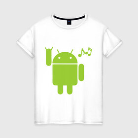 Женская футболка хлопок с принтом android dance в Санкт-Петербурге, 100% хлопок | прямой крой, круглый вырез горловины, длина до линии бедер, слегка спущенное плечо | android | андроид