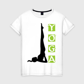 Женская футболка хлопок с принтом Woman Yoga в Санкт-Петербурге, 100% хлопок | прямой крой, круглый вырез горловины, длина до линии бедер, слегка спущенное плечо | sport | женский силуэт | йога | спорт