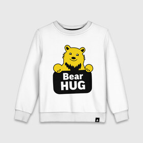 Детский свитшот хлопок с принтом Bear Hug (медвежьи объятия) в Санкт-Петербурге, 100% хлопок | круглый вырез горловины, эластичные манжеты, пояс и воротник | bear hug | медвежьи объятия
