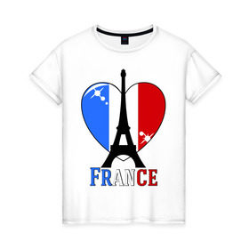 Женская футболка хлопок с принтом Люблю Францию в Санкт-Петербурге, 100% хлопок | прямой крой, круглый вырез горловины, длина до линии бедер, слегка спущенное плечо | france | i love france | париж | франция | эйвелева башня | я люблю францию