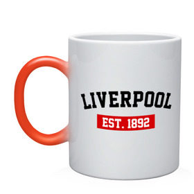 Кружка хамелеон с принтом FC Liverpool Est. 1892 в Санкт-Петербурге, керамика | меняет цвет при нагревании, емкость 330 мл | ливерпуль