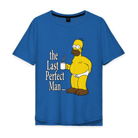 Мужская футболка хлопок Oversize с принтом Homer (The Last Perfect Man...) в Санкт-Петербурге, 100% хлопок | свободный крой, круглый ворот, “спинка” длиннее передней части | гомер