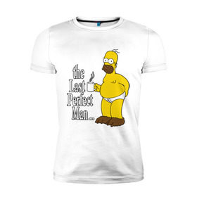 Мужская футболка премиум с принтом Homer (The Last Perfect Man...) в Санкт-Петербурге, 92% хлопок, 8% лайкра | приталенный силуэт, круглый вырез ворота, длина до линии бедра, короткий рукав | гомер