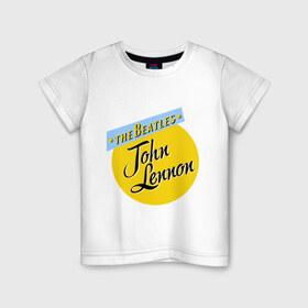Детская футболка хлопок с принтом John Lennon The Beatles в Санкт-Петербурге, 100% хлопок | круглый вырез горловины, полуприлегающий силуэт, длина до линии бедер | beatles | john lennon | the beatles | бителс | джон ленон